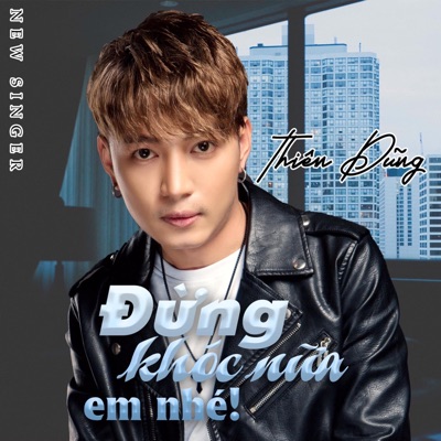 Đừng Khóc Nữa Em Nhé (Beat) - Single