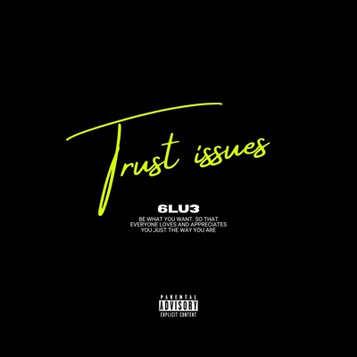 Trust Issues - Single