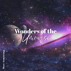 Wonders of the Universe (Blissful Space Ambient)