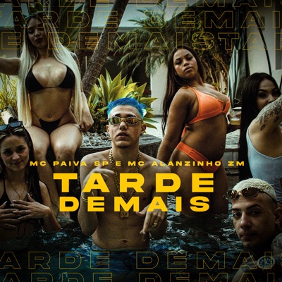 Tarde Demais - Single