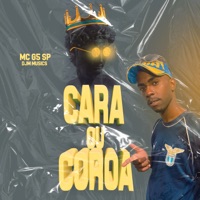 Cara ou Coroa - Single - Mc G5 Sp