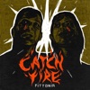 Catch Fire - Single