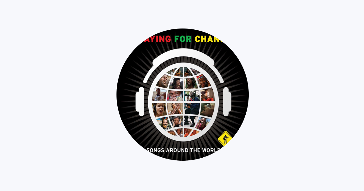 Playing for Change - Apple Music