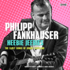 Heebie Jeebies - The Early Songs of Johnny Copeland - Philipp Fankhauser
