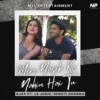 Mere Naseeb Ka Nahin Hai Tu - Single