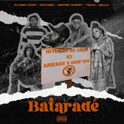 Bataradé (feat. DjbenIvory) - Single