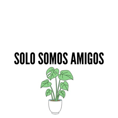 Solo Somos Amigos - Single