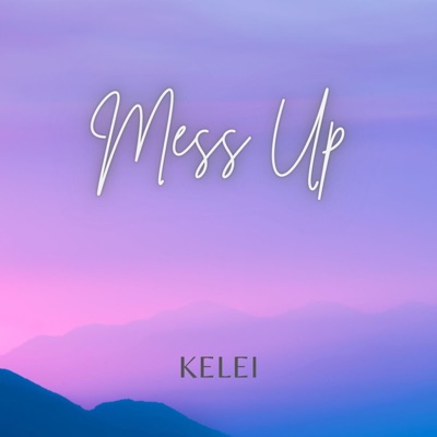 Mess Up - Single