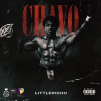 Chavo - Single - LittleRichh