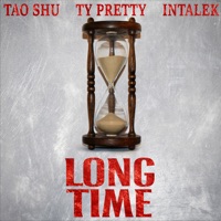 Long Time - Single - TAO SHU, Ty Pretty & Intalek