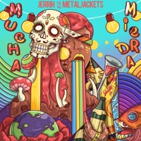 Mucha Mierda - Single - Jerrih & Metaljackets