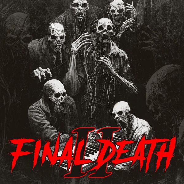 FINAL DEATH II: Silent Grove (feat. Starquake Synthmaster)