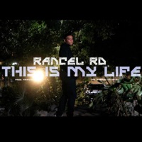 This Is My Life - Single - Rancel RD