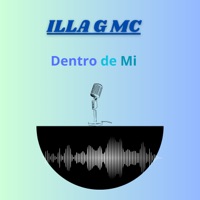 Dentro de Mi - Single - ILLA G MC
