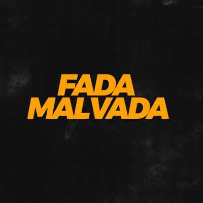 Fada Malvada - Single