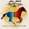 Horse of a Different Color - Single