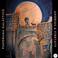 Panorama galáctico (feat. Andrius) - Single - Firetaty