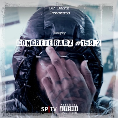 Concrete Barz #159.2 (feat. Boogey) - Single