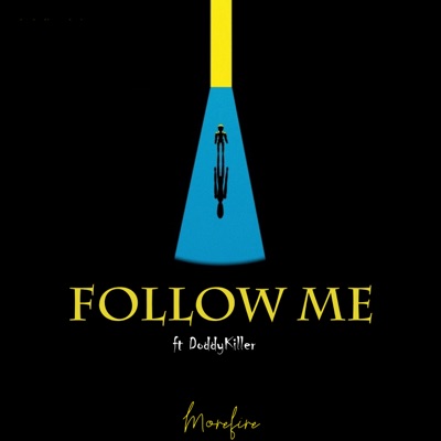 Follow Me (feat. DoddyKiller) - Single