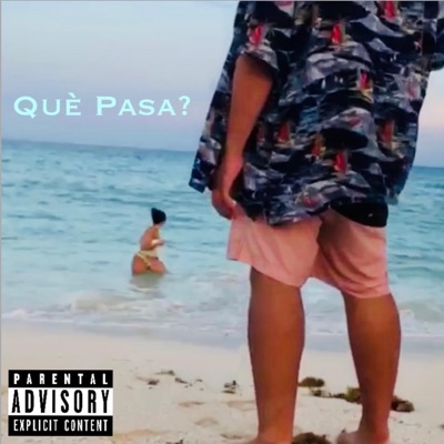 Què Pasa? - Single