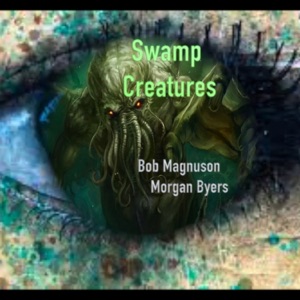 Swamp Creatures - Single