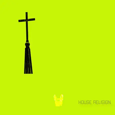 Guiigaの「House Religion」を聴こう。