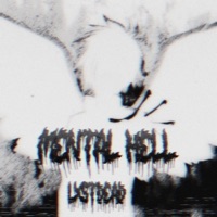 Mental Hell - Single - LXSTDE4D