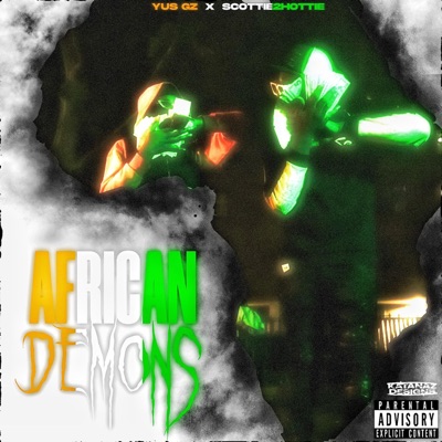 African Demons (feat. Scottie2Hottie) - Single