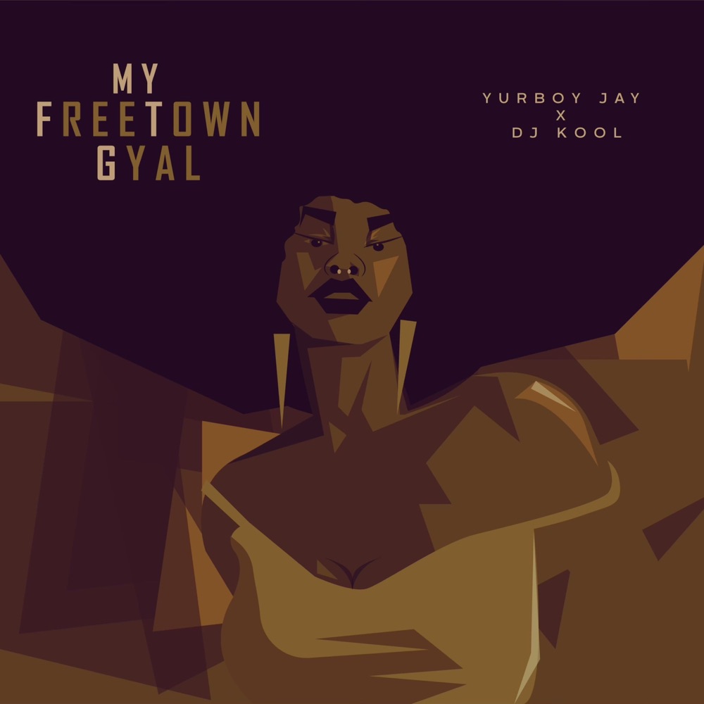 Обложка альбома «My FreeTown Gyal (feat. Dj Kool) - Single» — Yurboy JAY