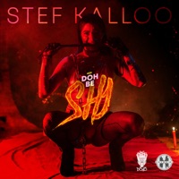 Doh Be Shy - Single - Stef Kalloo