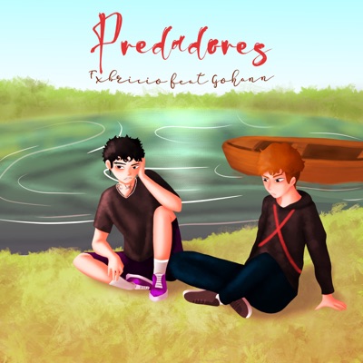 Predadores (feat. Gohann) - Single