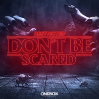 Don't Be Scared - Single - Restricted