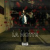 La notte - Single