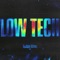 Low Tech - Kublai Khan TX lyrics