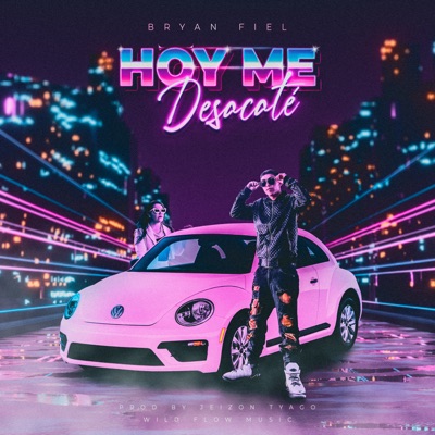 Hoy Me Desacaté - Single