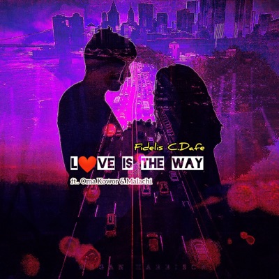 Love Is the Way (feat. Oma Kowor & Malachi) - Single