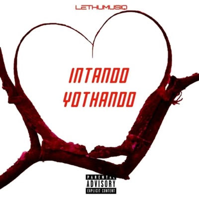 Intando Yothando - EP