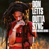 Don Letts - Outta Sync - David Holmes Remix