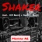 Shaker (feat. 015 MusiQ & Van City MusiQ) - Messiah AR lyrics