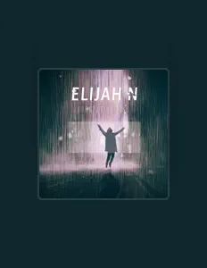 Listen to Elijah N, watch music videos, read bio, see tour dates & more!