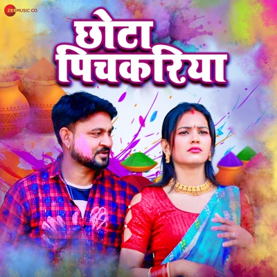 Chhota Pichkariya - Single