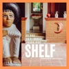 Shelf (feat. Ed E. Ruger & Young Dirt) - Single