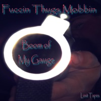 Boom of My Gauge (feat. Mikey Scars) - Single - Fuccin Thugs Mobbin
