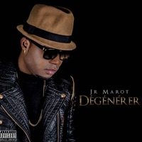 Dégénérer - Single - Jr Marot