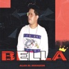 Bella - Single