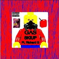 GAS (feat. SKIUP) - Single - Richard G