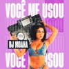 Você Me Usou - Single