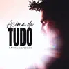 Acima De Tudo