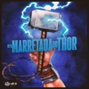 Mtg - Marretada do Thor cover art