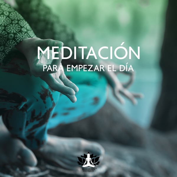 Meditación para Empezar el Día